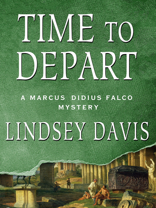 Title details for Time to Depart by Lindsey Davis - Wait list